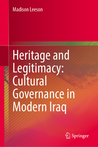 Heritage and Legitimacy: Cultural Governance in Modern Iraq