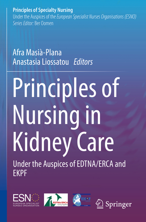 Principles of Nursing in Kidney Care - 