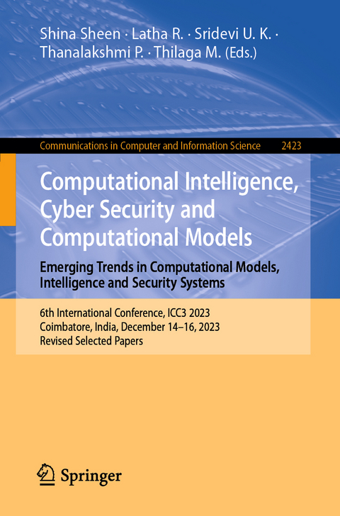 Computational Intelligence, Cyber Security and Computational Models. Emerging Trends in Computational Models, Intelligence and Security Systems - 