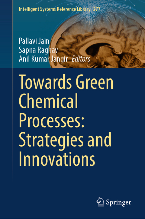 Towards Green Chemical Processes: Strategies and Innovations - 
