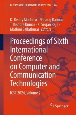 Proceedings of Sixth International Conference on Computer and Communication Technologies - 