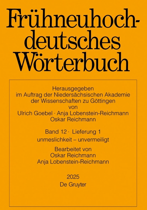 Fr&uuml;hneuhochdeutsches W&ouml;rterbuch. Band 12/Lieferung 1