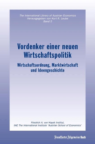 Vordenker einer neuen Wirtschaftspolitik