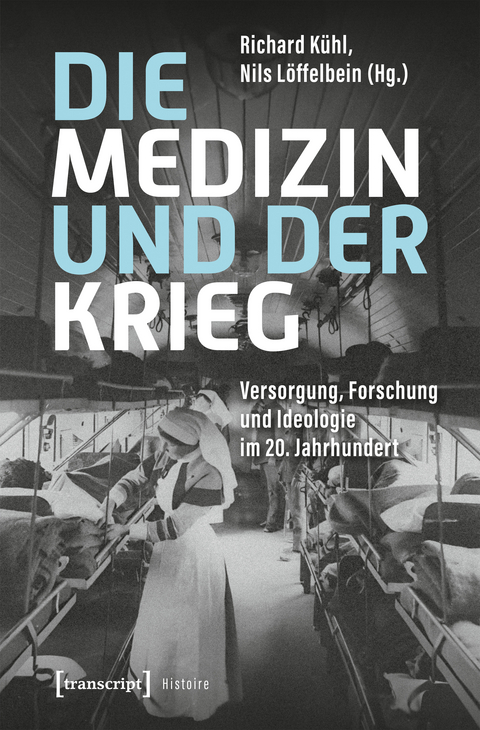 Die Medizin und der Krieg - 