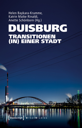 Duisburg – Transitionen (in) einer Stadt