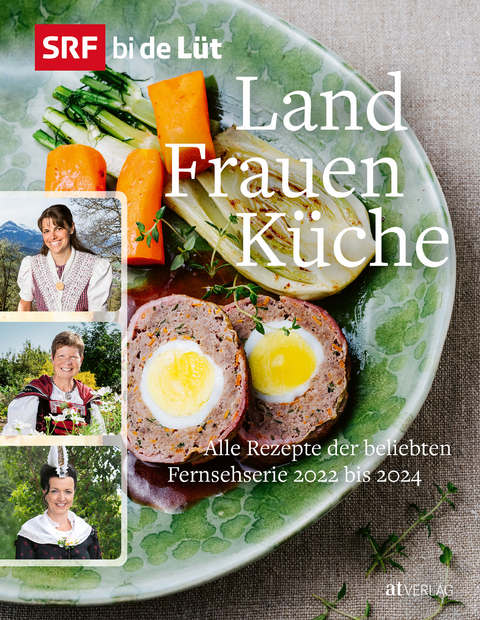 SRF bi de L&uuml;t &ndash; Landfrauenk&uuml;che