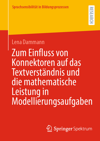 Zum Einfluss von Konnektoren auf das Textverständnis und die mathematische Leistung in Modellierungsaufgaben