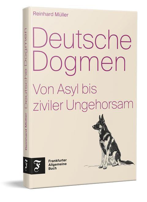Deutsche Dogmen - Reinhard M&uuml;ller