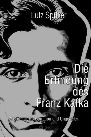 Die Erfindung des Franz Kafka