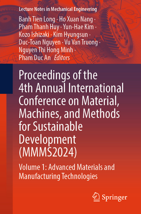 Proceedings of the 4th Annual International Conference on Material, Machines, and Methods for Sustainable Development (MMMS2024) - 