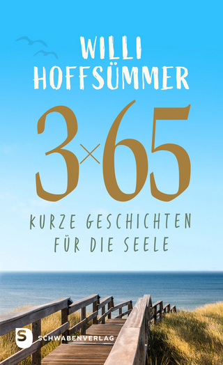 3 x 65 kurze Geschichten für die Seele