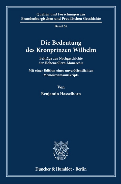 Die Bedeutung des Kronprinzen Wilhelm - Benjamin Hasselhorn