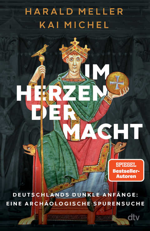 Im Herzen der Macht - Harald Meller, Kai Michel