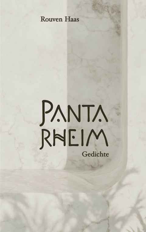 Panta Rheim - Rouven Haas