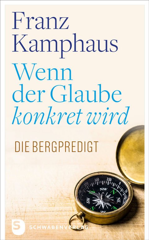 Wenn der Glaube konkret wird - Franz Kamphaus