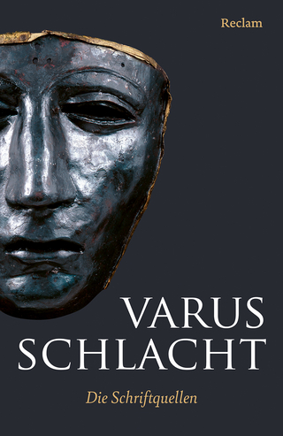 Varusschlacht. Die Schriftquellen