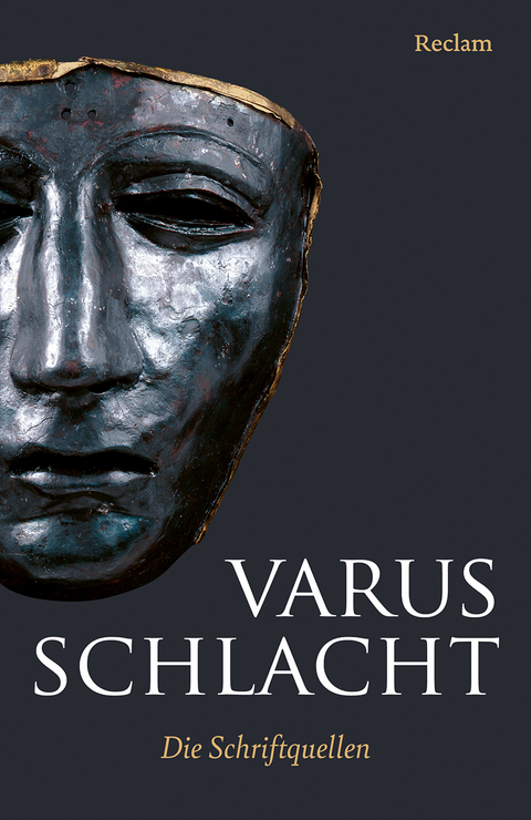 Varusschlacht. Die Schriftquellen - 