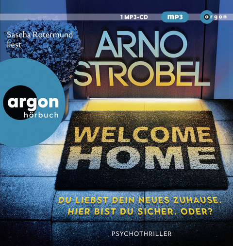 Welcome Home - Arno Strobel
