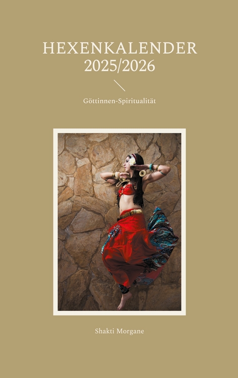 Hexenkalender 2025/2026 - Shakti Morgane