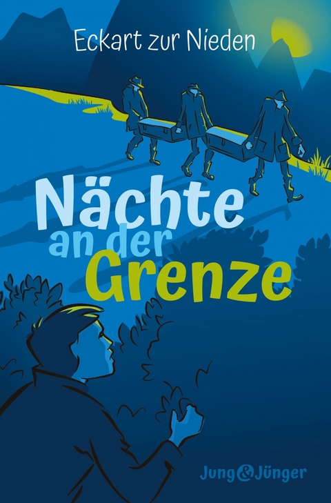 N&auml;chte an der Grenze - Eckart Zur Nieden