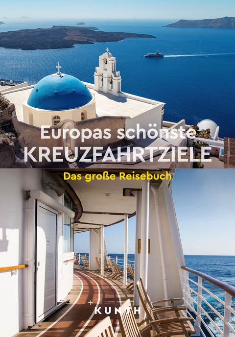 Europas sch&ouml;nste Kreuzfahrtziele