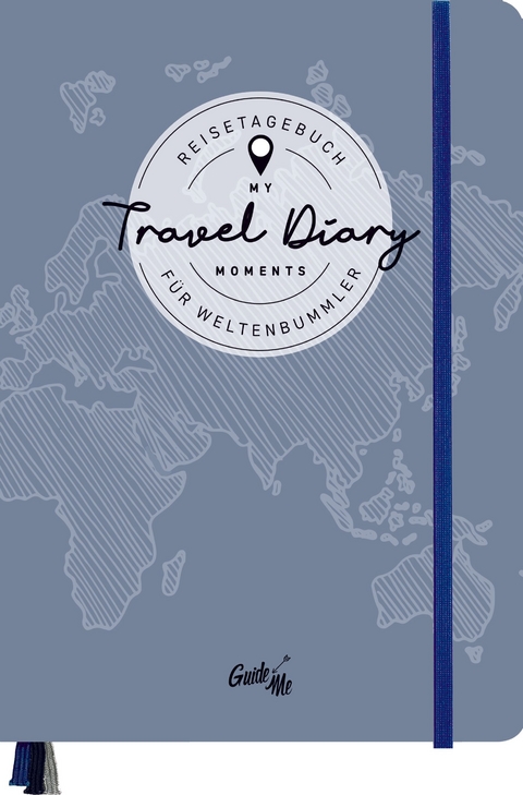 GuideMe Reisetagebuch Travel Diary &bdquo;Welt&ldquo;