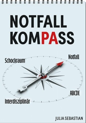 Notfall Kompass - Julia Sebastian
