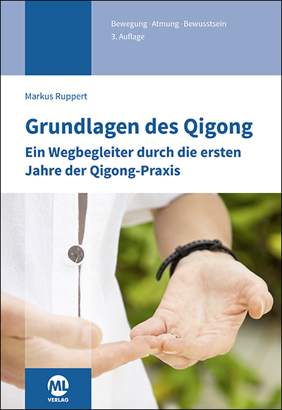 Grundlagen des Qigong - Markus Ruppert