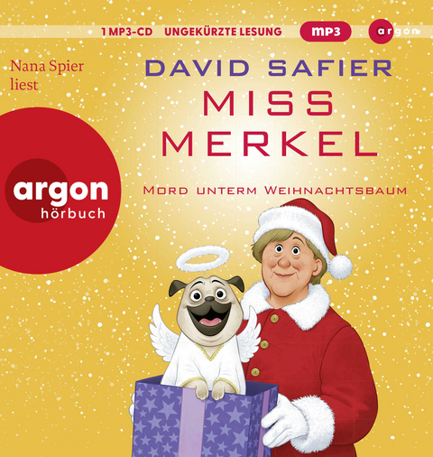 Miss Merkel: Mord unterm Weihnachtsbaum - David Safier