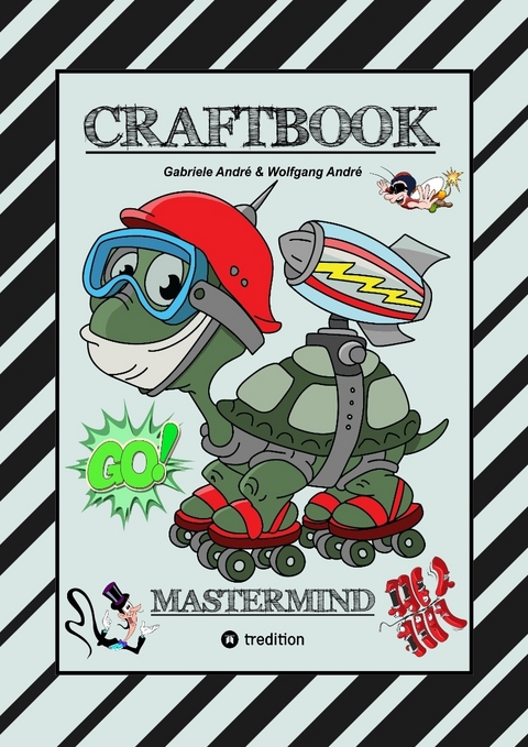 CRAFTBOOK - SUPER TUTORIALS - WUNDERBARE AUSMALMOTIVE - KNIFFLIGE R&Auml;TSEL UND AUFGABEN - VORLAGEN - WITZIGE BILDER - ZEICHENF&Uuml;HRUNG - GENIE - Gabriele Andr&eacute;, Wolfgang Andr&eacute;