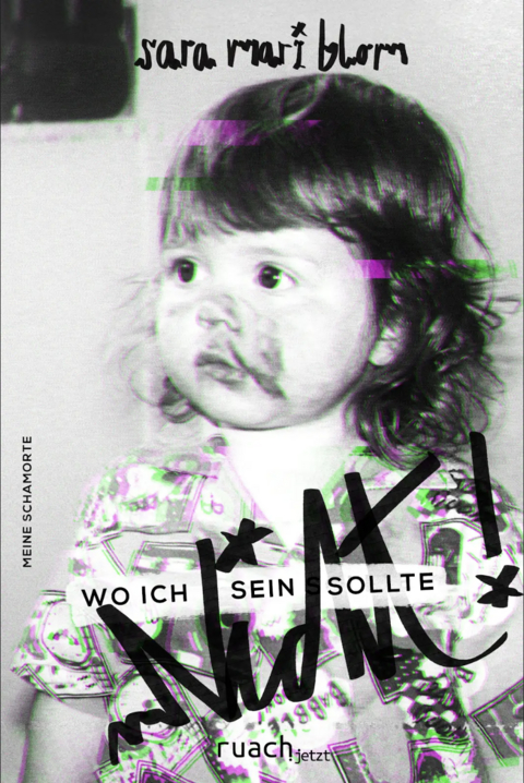 Wo ich (nicht) sein sollte - Sara Mari Blom