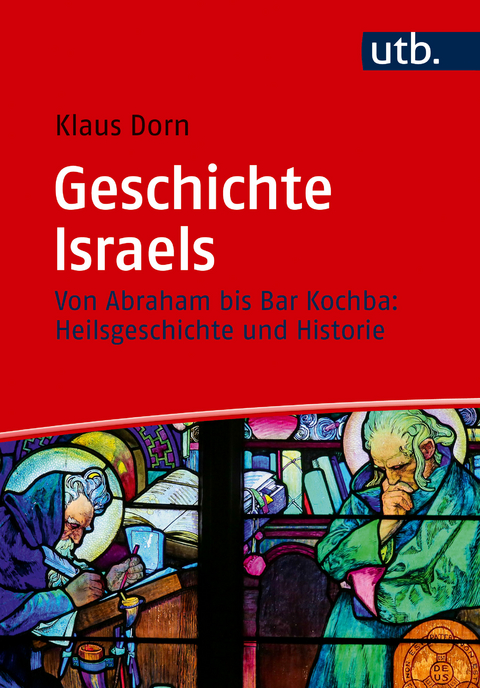 Geschichte Israels - Klaus Dorn