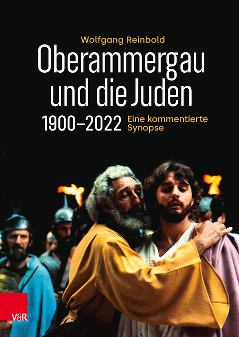 Oberammergau und die Juden 1900 bis 2022 - Wolfgang Reinbold
