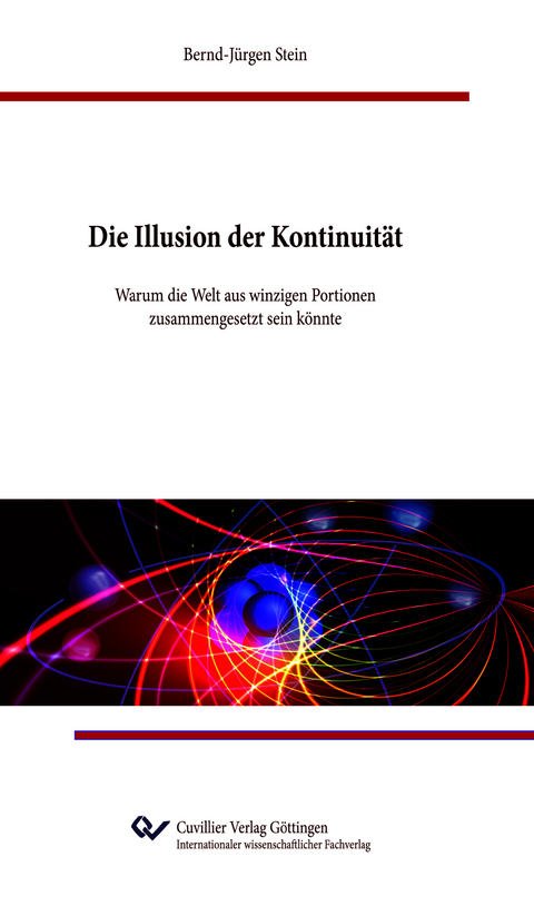 Die Illusion der Kontinuit&auml;t - Bernd-J&uuml;rgen Stein