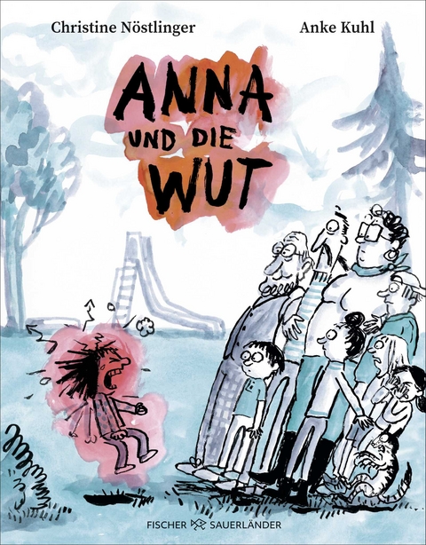 Anna und die Wut - Christine N&ouml;stlinger