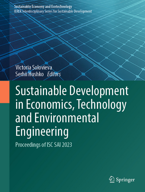 Sustainable Development in Economics, Technology and Environmental Engineering - 