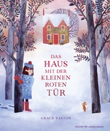 Das Haus mit der kleinen roten T&uuml;r - Grace Easton