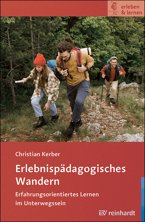 Erlebnisp&auml;dagogisches Wandern - Christian Kerber