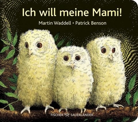 Ich will meine Mami! - Martin Waddell