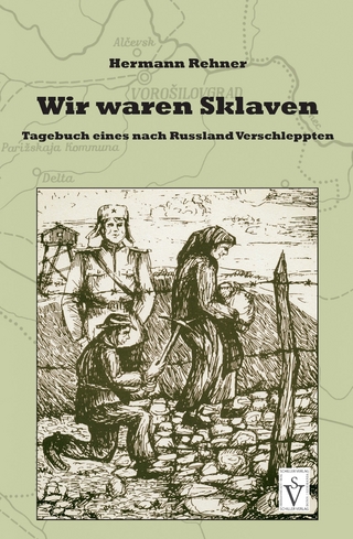 Wir waren Sklaven