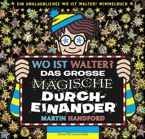 Wo ist Walter? Das gro&szlig;e magische Durcheinander - Martin Handford
