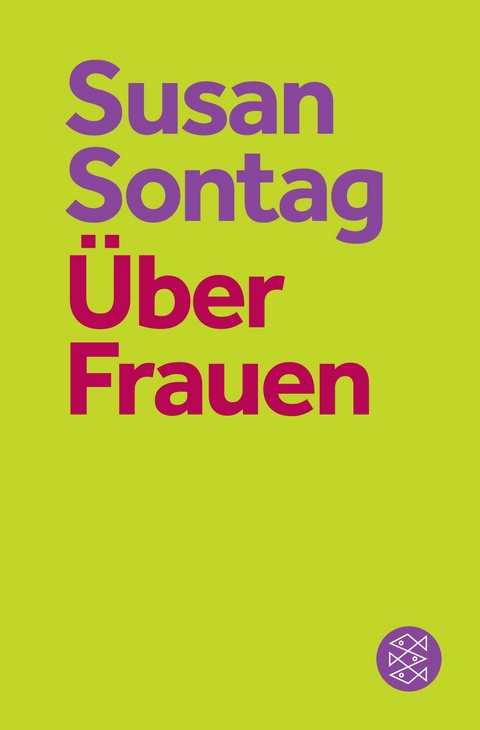 &Uuml;ber Frauen - Susan Sontag