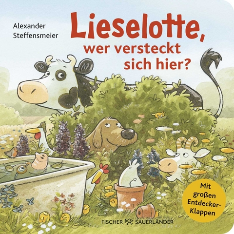 Lieselotte, wer versteckt sich hier? - Alexander Steffensmeier