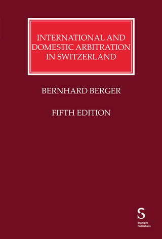 International and Domestic Arbitration in Switzerland