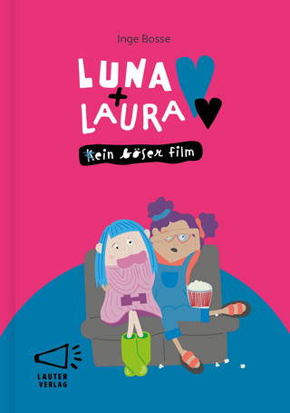 Luna + Laura: Ein böser Film