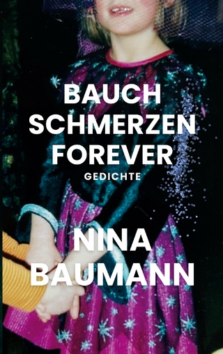 bauchschmerzen forever