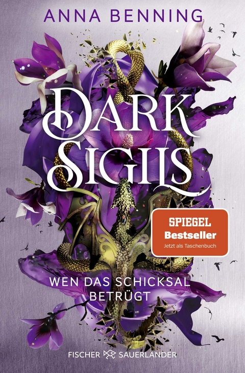 Dark Sigils &ndash; Wen das Schicksal betr&uuml;gt - Anna Benning