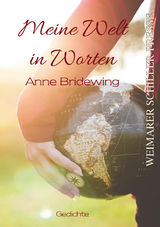 Meine Welt in Worten - Anne Bridewing