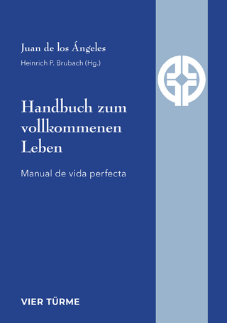 Handbuch zum vollkommenen Leben