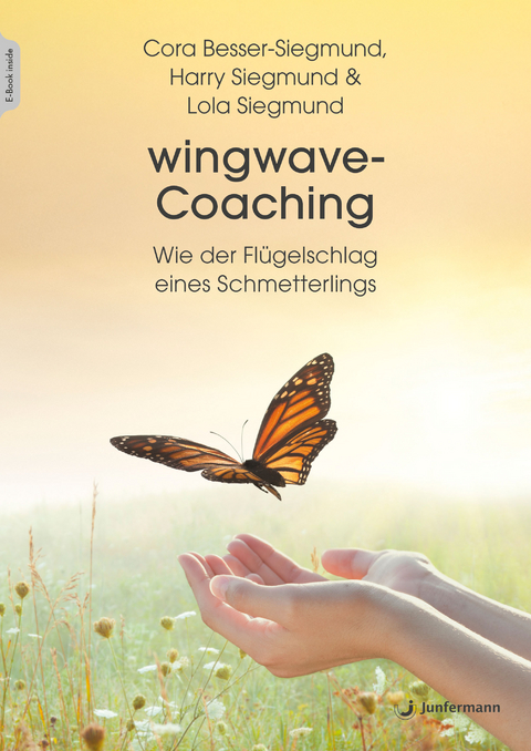 wingwave-Coaching - Cora Besser-Siegmund, Harry Siegmund, Lola Siegmund